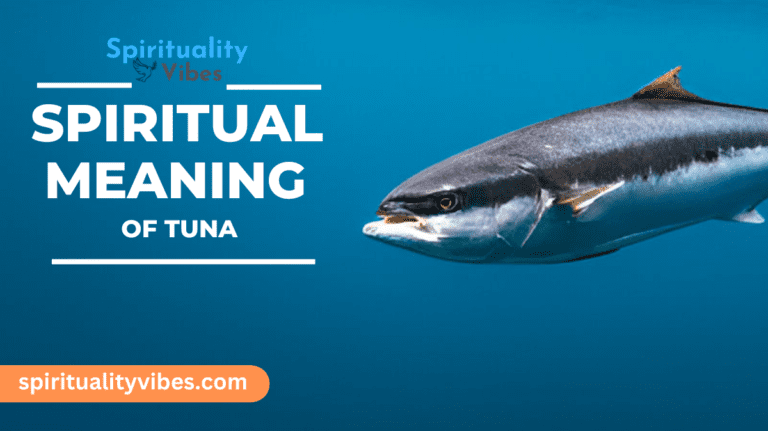 Spiritual Meaning of Tuna